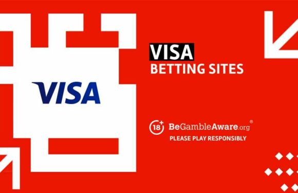 Best VISA Betting Sites UK: Top 10 Sites for May 2023 | The Sun