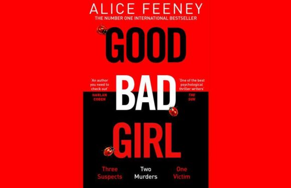 Win a copy of Good Bad Girl by Alice Feeney in this week's Fabulous book competition | The Sun