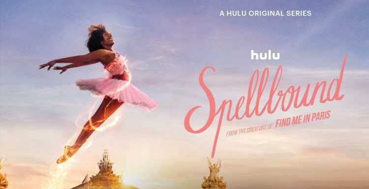 Hulu Debuts Trailer & Key Art For New Supernatural Ballet Series Spellbound  Watch Now (Exclusive)