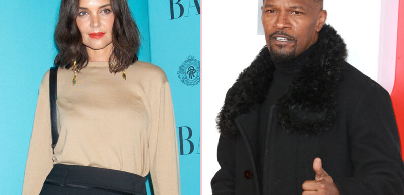 Jamie Foxx 'On A Mission' To Get Katie Holmes Back After Health Scare??