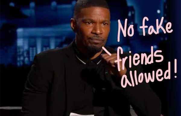 Jamie Foxx Calls Out ‘Fake Friends’ After Health Scare!