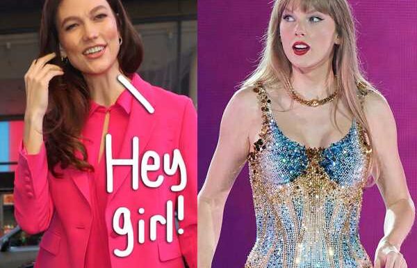 Karlie Kloss Was At Taylor Swift’s Show! We Repeat, Karlie Kloss Was AT Taylor Swift’s Show!!