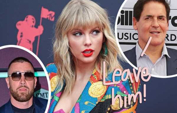 Travis Kelce Responds After Mark Cuban Tells Taylor Swift To Dump Him!