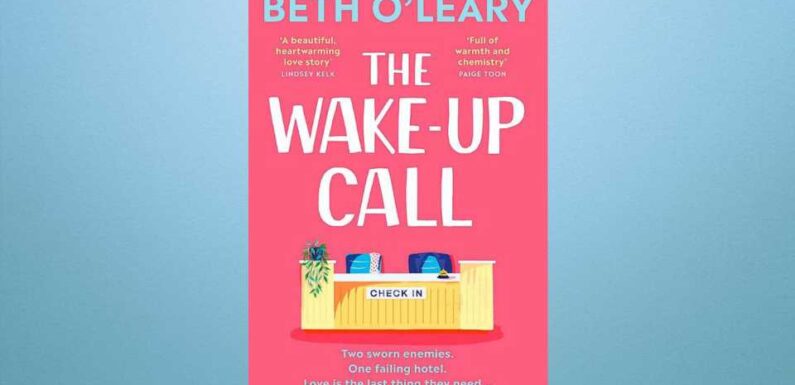 Win a copy of The Wake-Up Call by Beth O’Leary in this week's Fabulous book competition | The Sun