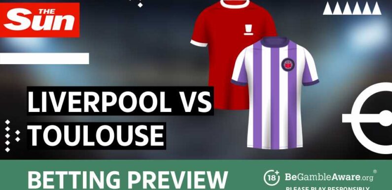 Liverpool vs Toulouse betting preview: odds and predictions | The Sun