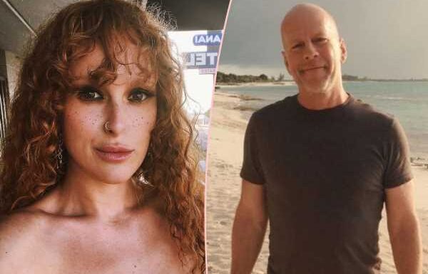 Bruce Willis' Daughter Rumer 'Really Missing' Papa As 'Aggressive' Dementia Takes Him Further Away